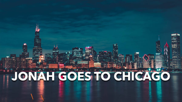 Jonah Goes To Chicago
