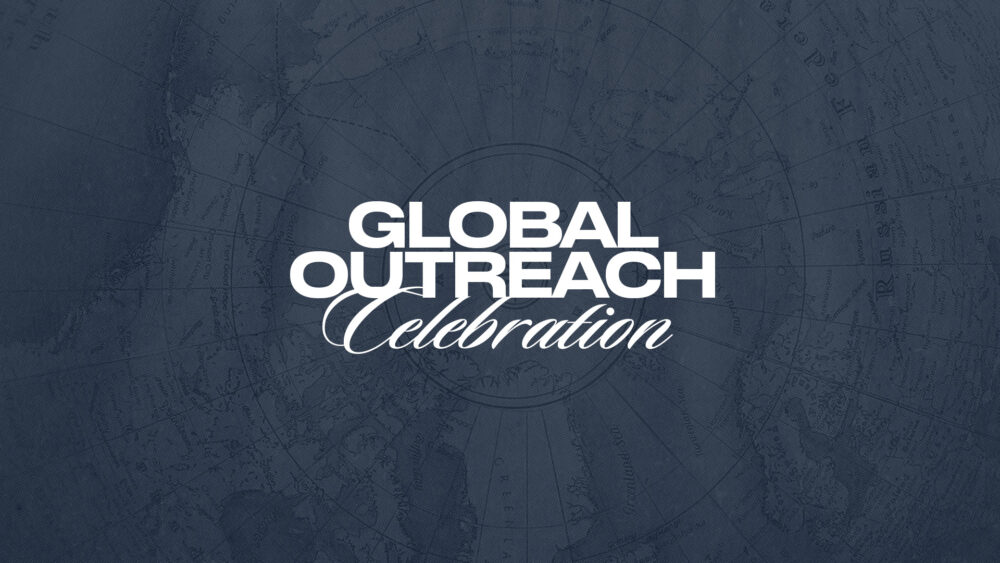 Global Outreach Celebration