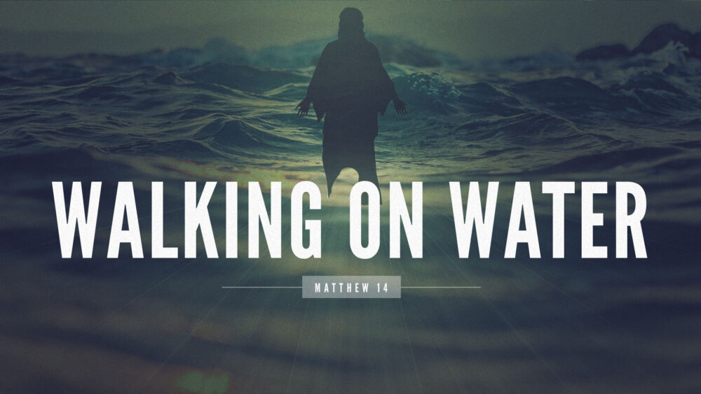 Walking on Water