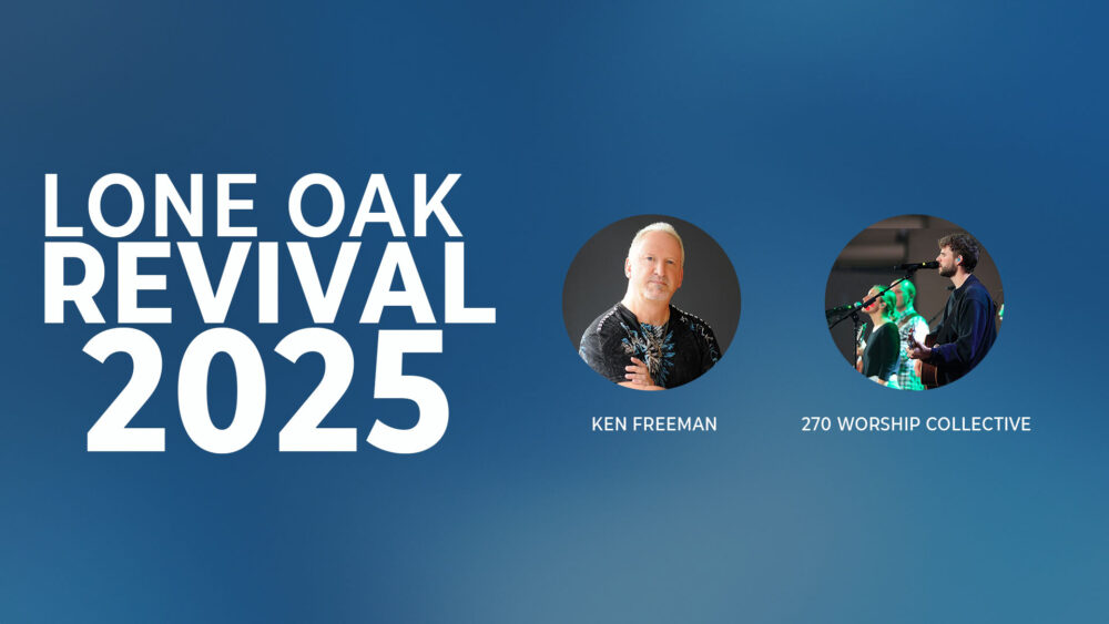 Lone Oak Revival 2025