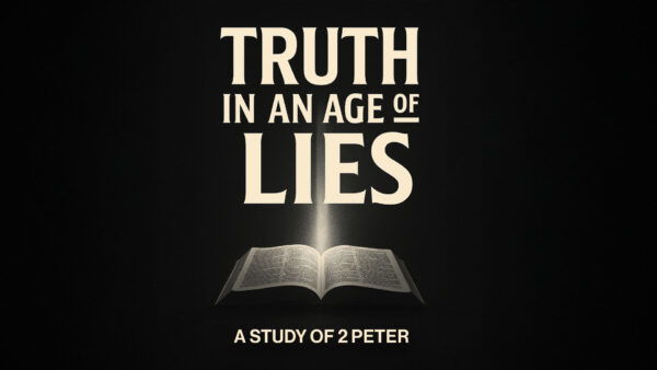 Truth in an Age of Lies
