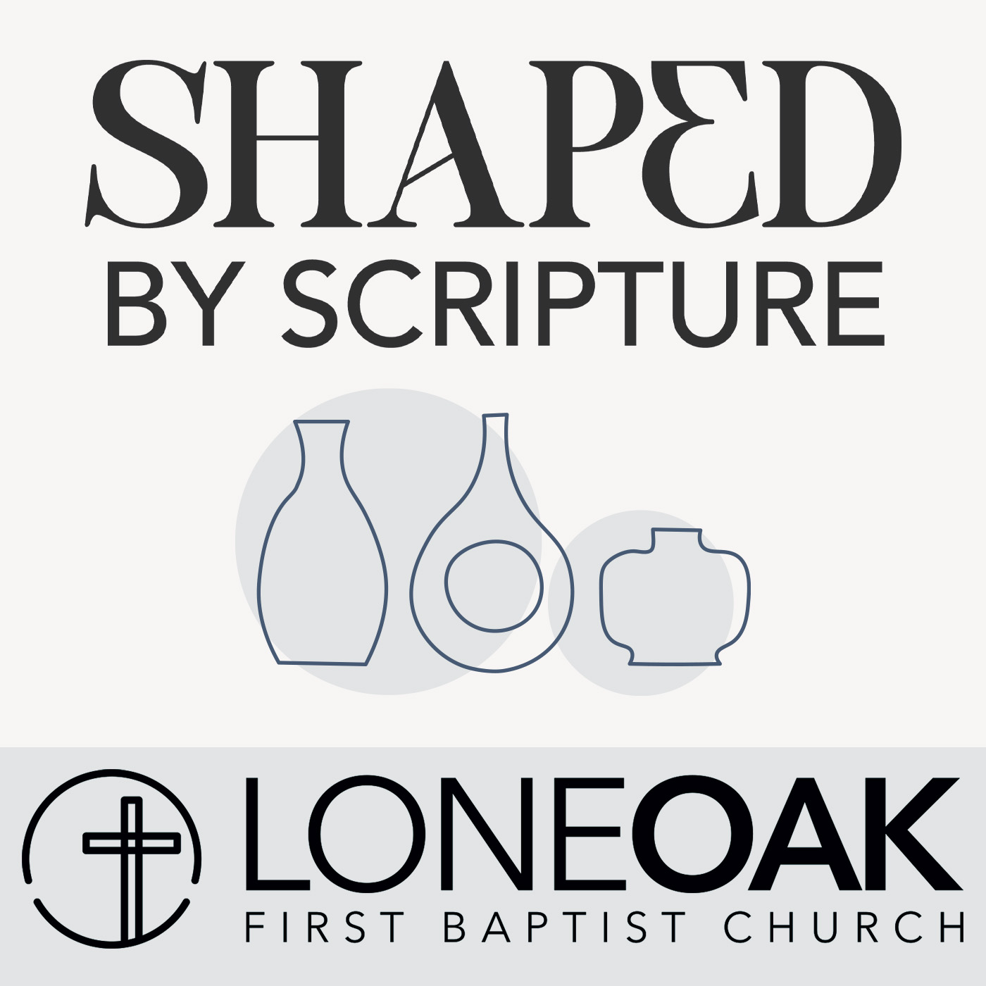 Shaped by Scripture